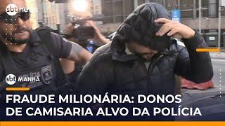 Empresários da Camisaria Colombo são alvos de operação contra fraude milionária | #SBTManhã