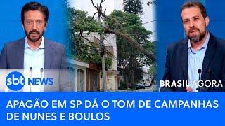 ▶️ Brasil Agora | Apagão em SP dá o tom de campanhas de Nunes e Boulos