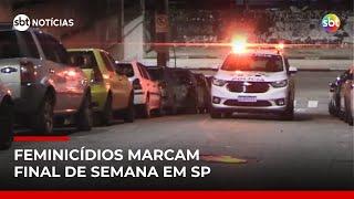 Em meio a manifestações, feminicídios marcam fim de semana na Grande SP | #SBTNotícias