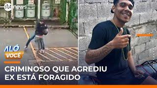 Homem que saiu da cadeia há dois meses agride ex-namorada | #AloVoce