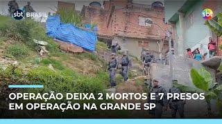 Operação contra facção deixa 2 mortos e 7 presos na Grande São Paulo