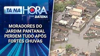 Moradores perdem tudo após fortes chuvas na zona leste de São Paulo | Tá na Hora (03/02/25)