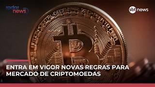 Novas regras mercado de criptomoeda entre em vigor e especialista detalha diretrizes