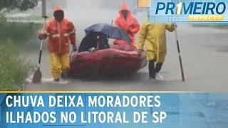 Chuva deixa moradores ilhados em cidade no litoral paulista | Primeiro Impacto (09/01/25)