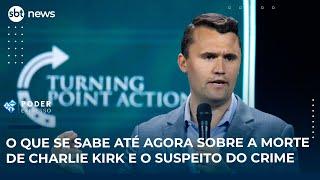 O que se sabe até agora sobre a morte de Charlie Kirk e o suspeito do crime