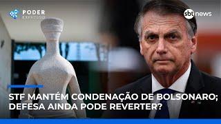 STF mantém condenação de Bolsonaro; defesa ainda pode reverter? | #PoderExpresso