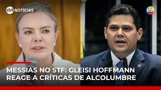 Gleisi reage a críticas de Alcolumbre e rebate insinuações | #SBTNotícias