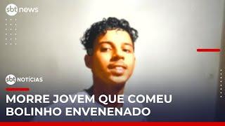Jovem que comeu bolinho supostamente envenenado morre em São Paulo | #SBTNoticias