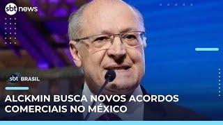 Alckmin busca ampliar parcerias comerciais com o México e se reúne com autoridades | #SBTBrasil