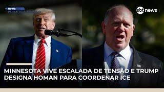 Trump envia Tom Homan para liderar operações do ICE em Minnesota | #NewsPrimeiraEdição