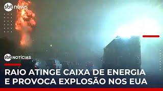 Raio atinge rede de energia e deixa centenas de pessoas sem luz nos EUA | | #SBTNoticias