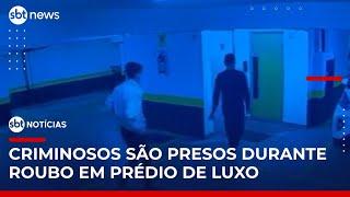 Trio é preso após roubar prédio de luxo na zona sul de São Paulo | #SBTNotícias