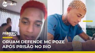 Oruam sai em defesa de MC Poze do Rodo após prisão | Primeiro Impacto (29/05/25)