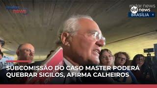 Renan Calheiros: subcomissão do Master poderá quebrar sigilos sob aprovação do plenário