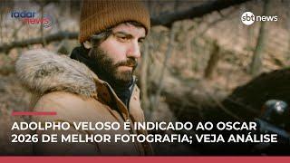 Adolpho Veloso é indicado ao Oscar 2026 de melhor fotografia"; veja análise