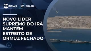 Novo líder supremo do Irã mantém Estreito de Ormuz fechado e preço do barril dispara