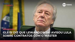 Lewandowski avisou Lula sobre contratos privados antes de assumir ministério