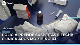 Duas mulheres são presas e clínica é interditada após morte de paciente no Rio | #SBTBrasil