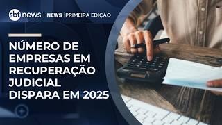 Número de empresas em recuperação judicial dispara em 2025 | #NewsPrimeiraEdição