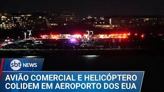 EUA: Avião comercial e helicóptero militar colidem em aeroporto de Washington | #SBTNews (30/01/25)