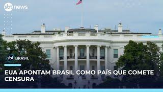 EUA citam Brasil como país que comete censura contra norte-americanos | SBT Brasil (30/05/25)