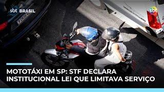 STF declara inconstitucional lei que limitava serviço de mototáxi em SP 
