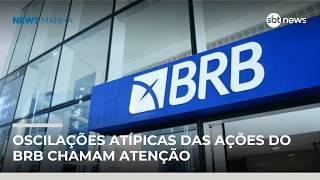 BRB anuncia recuperação de R$ 22 bilhões e ações entram no radar | #NewsManhã