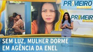 Mulher que dormiu em agência da Enel em protesto fala sobre o caso | Primeiro Impacto (24/12/24)