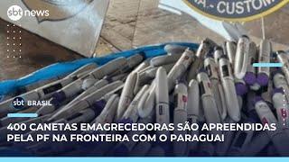 PF e Receita apreendem canetas injetáveis para emagrecimento na fronteira com Paraguai | #SBTBrasil