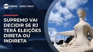 STF decide se eleição no Rio de Janeiro será direta ou indireta | #RadarNews