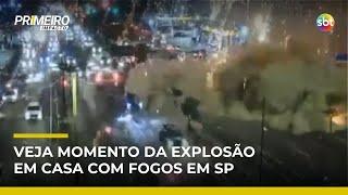 Veja o momento da explosão de casa com fogos de artifício em SP | #PrimeiroImpacto