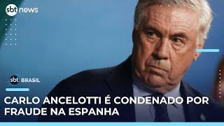 Carlo Ancelotti é condenado a um ano de prisão por fraude fiscal na Espanha | #SBTBrasil