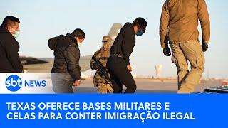 Texas oferece a Trump bases militares e 4 mil celas para imigrantes ilegais | Mapa Mundi