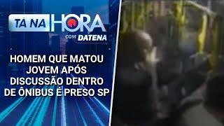 Homem que matou jovem após discussão dentro de ônibus é preso SP | Tá na Hora (14/03/25)