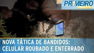 Celular enterrado na areia é nova tática de bandidos após roubos | Primeiro Impacto (10/03/25)