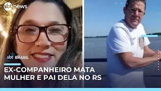 Homem mata ex-mulher e pai dela a tiros no Rio Grande do Sul | #SBTBrasil