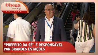 Conheça o "prefeito da Sé", que trabalha há 27 anos no metrô | Chega Mais Notícias (20/11/24)