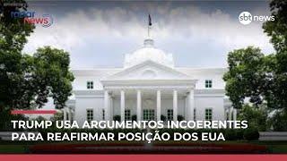 Especialista analisa discurso de Trump e identifica algumas incoerências; veja análise 