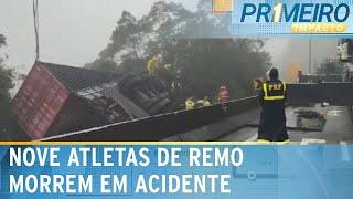 Carreta tomba sobre van e mata 9 atletas de equipe de remo no Paraná | Primeiro Impacto (21/10/24)