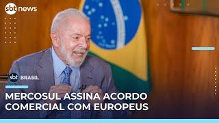 Brasil assina acordo de livre comércio entre Mercosul e países europeus | #SBTBrasil 