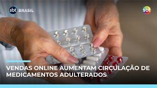 Risco à saúde: vendas online impulsionam circulação de medicamentos adulterados