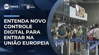 Ao entrar na UE, viajantes agora passam por novo controle digital; entenda | #JornaldoSBTNews