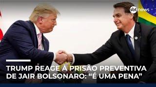 Trump reage à prisão preventiva de Jair Bolsonaro: “É uma pena” | #SBTNews