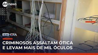 Criminosos furtam mais de mil óculos de ótica na zona sul de São Paulo | #TanaHora