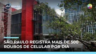 São Paulo registra mais de 500 roubos de celular por dia;Av.Paulista é um dos principais