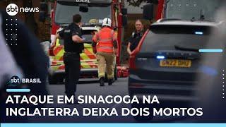 Ataque em frente a Sinagoga deixa 2 mortos em Manchester, na Inglaterra | #SBTBrasil