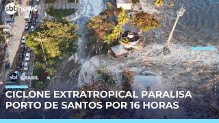 Ressaca fecha Porto de Santos por 16 horas e litoral paulista segue em alerta | #SBTBrasil