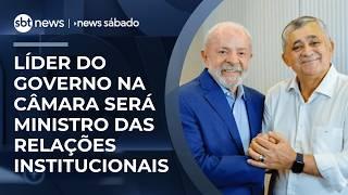 Líder do governo aceita convite de Lula e será ministro das Relações Institucionais | #NewsSábado