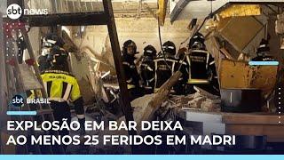 Explosão em bar deixa ao menos 21 feridos em Madri; três em estado grave | #SBTBrasil