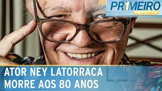 Morre aos 80 anos, o ator e diretor Ney Latorraca | Primeiro Impacto (26/12/24)